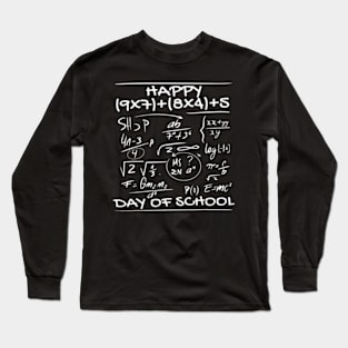 100Th Day Of School Math Teachers Kids Child Happy 100 Days Long Sleeve T-Shirt